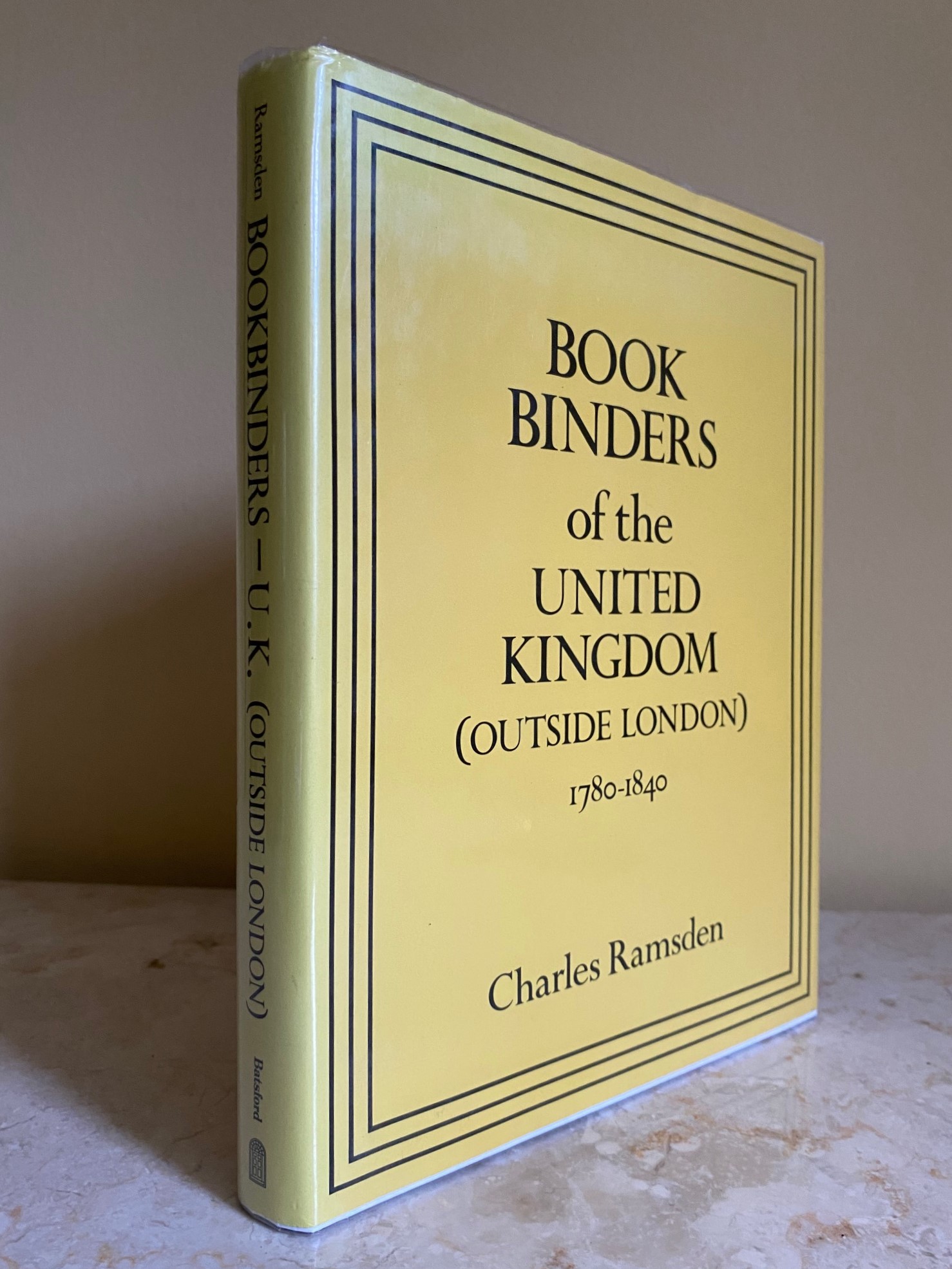 Book Binders of the United Kingdom (Outside London) 1780 - 1840