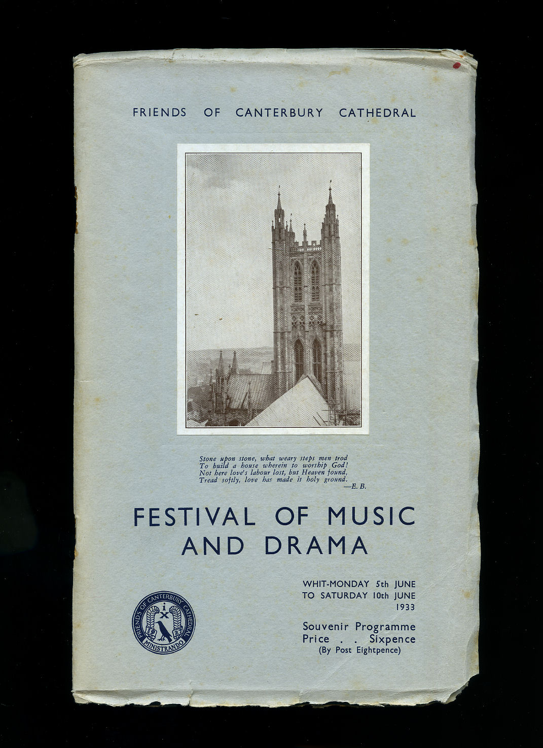 Friends of Canterbury Cathedral Festival of Music and Drama Souvenir Programme | Monday 5th June to Saturday 10th June, 1933 | Becket | + Producer