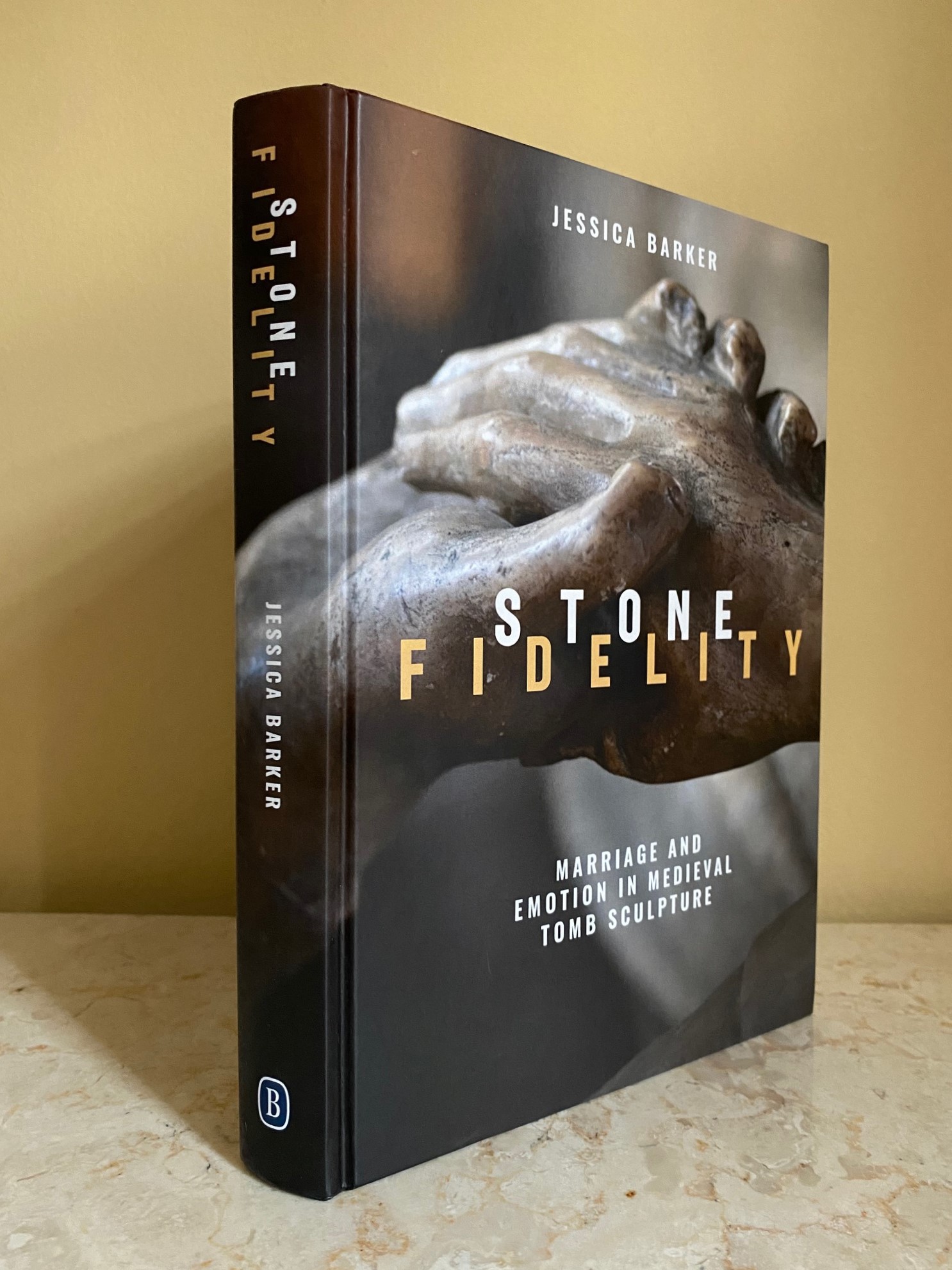 Stone Fidelity | Marriage and Emotion in Medieval Tomb Sculpture (Boydell Studies in Medieval Art and Architecture Series)