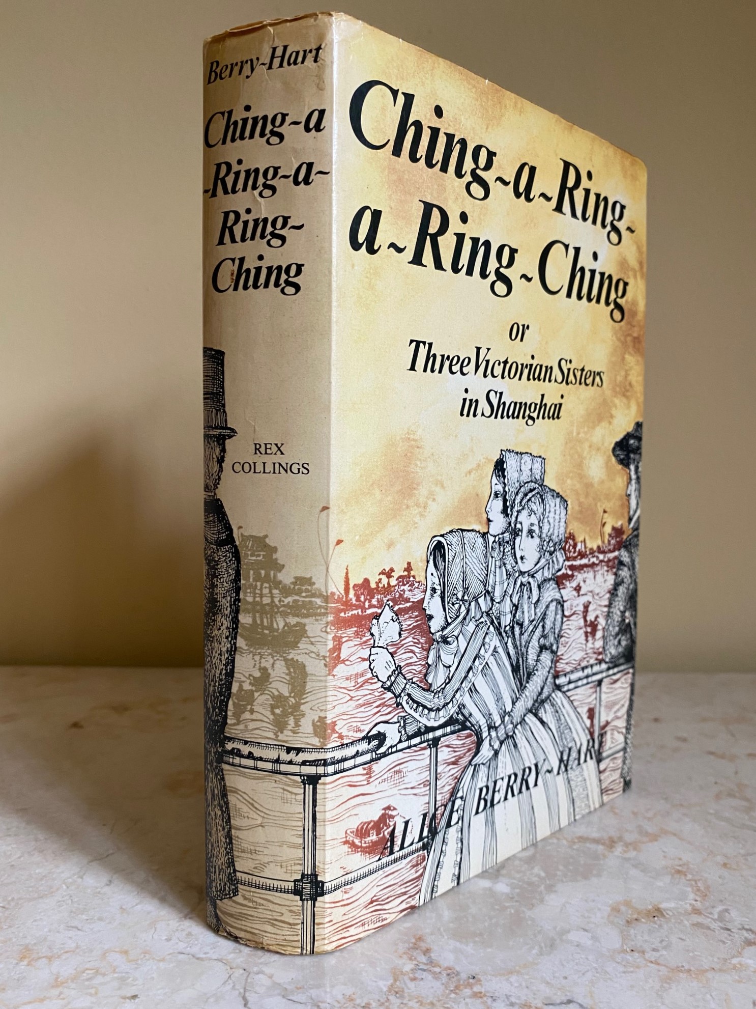Ching-a-ring-a-ring-ching | or Three Victorian Sisters in Shanghai