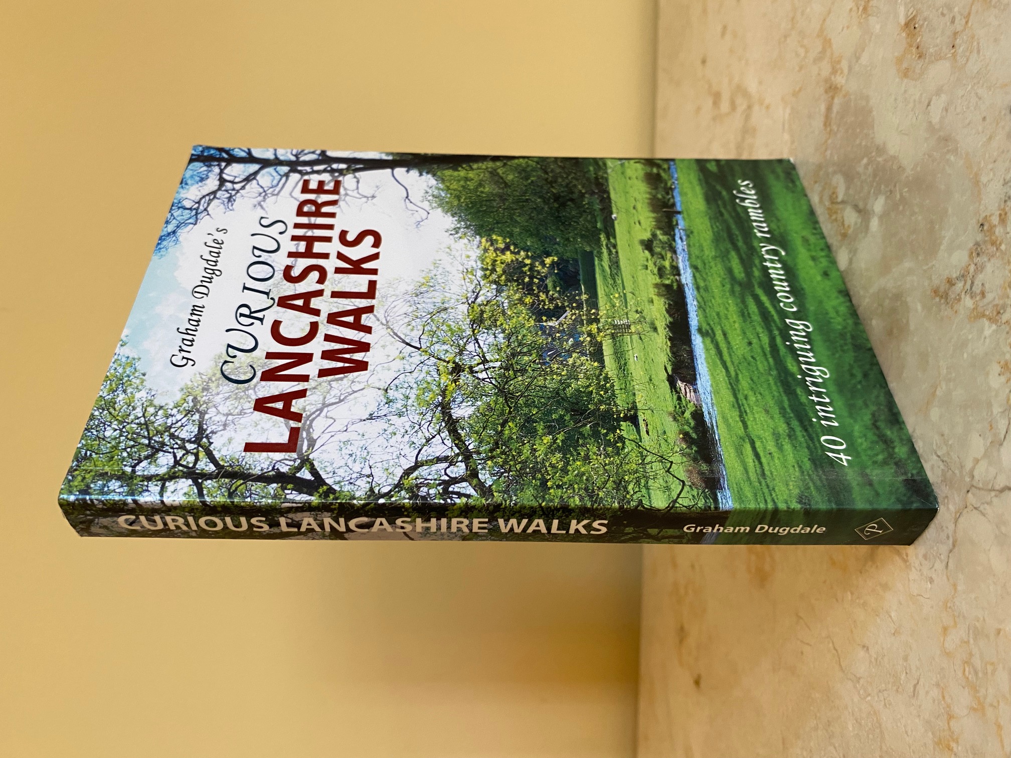 Curious Lancashire Walks | Forty (40) Intriguing Country Rambles