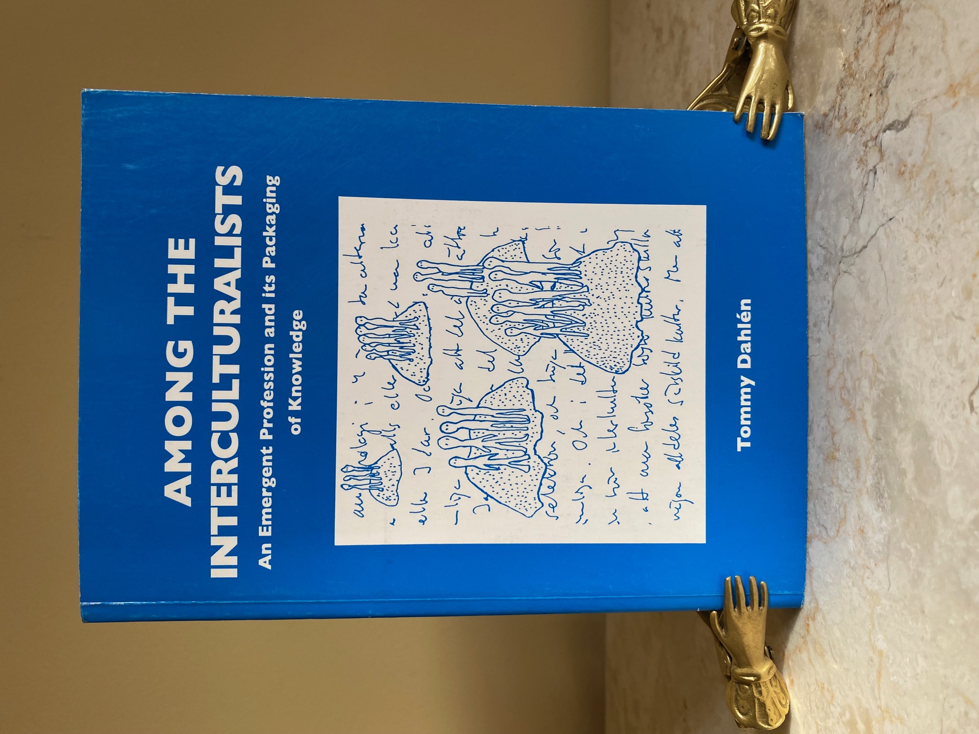 Among the Interculturalists | An Emergent Profession and Its Packaging of Knowledge